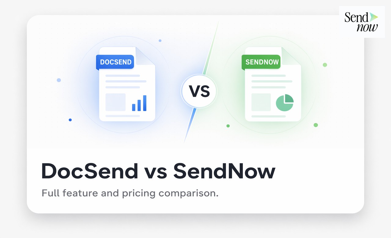 DocSend vs SendNow: Full Feature and Pricing Comparison (2026)